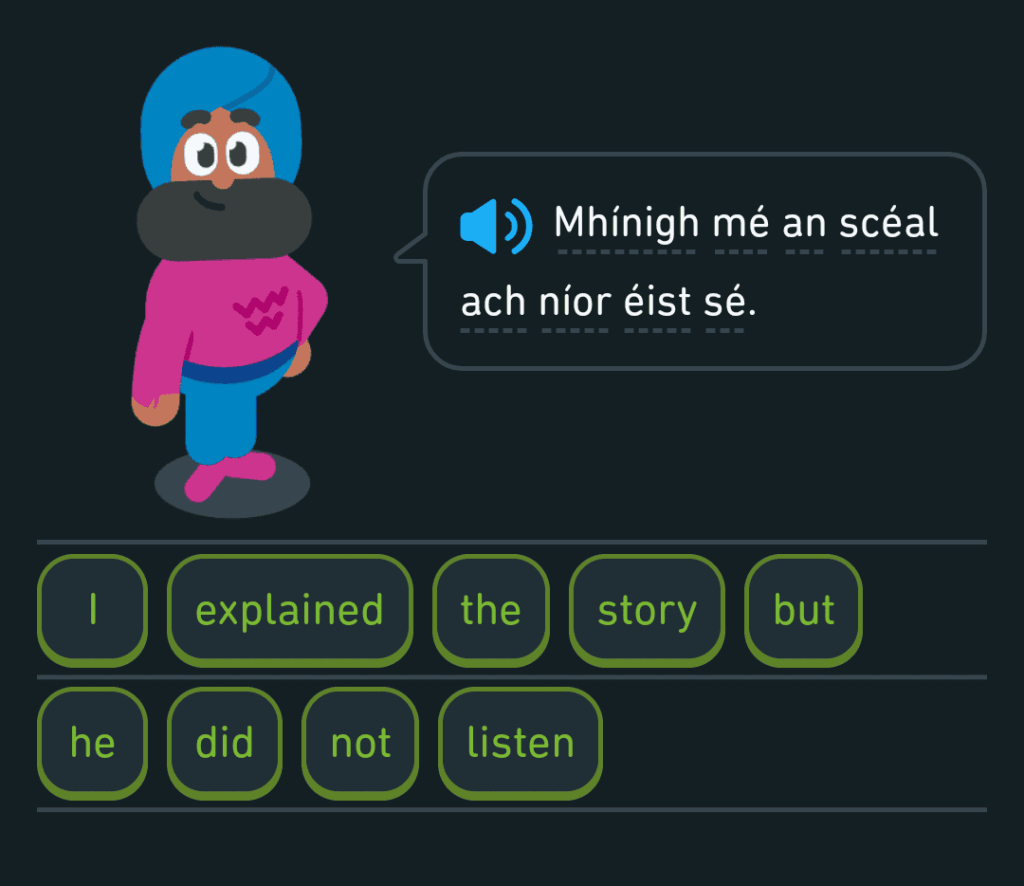 I Explained the Story but He Did Not Listen - Mhínigh mé an scéal ach níor éist sé